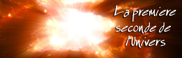 première seconde de l'univers